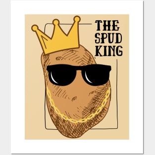 The Spud King Funny Potato Posters and Art